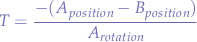 $$
T=\frac{-(A_{position}-B_{position})}{A_{rotation}}
$$